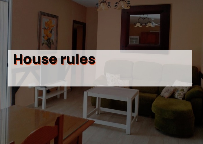 House rules